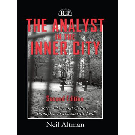 The analyst in the inner city: Race, class, and culture through a psychoanalytic lens (2nd ed.). Hillsdale, NJ: Analytic&nbsp;Press.