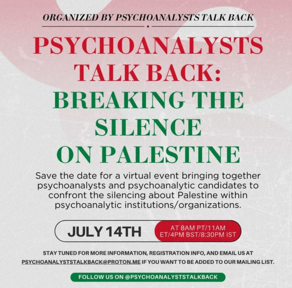 Psychoanalysts Talk Back: Breaking The Silence on Palestine – July 14 via&nbsp;zoom