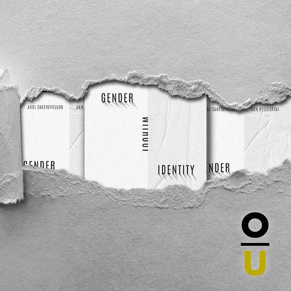 Podcast Episode: Gender, Trauma, and Psychoanalytic Politics feat. Avgi Saketopoulou and Ann&nbsp;Pellegrini