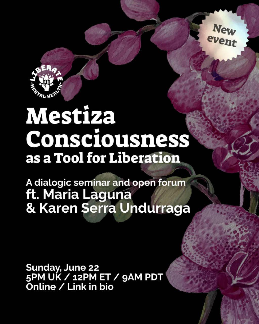 June 22, 2025 – Online Event: Mestiza Consciousness as a Tool for Liberation (ft. Maria Laguna and Karen Serra&nbsp;Undurraga)