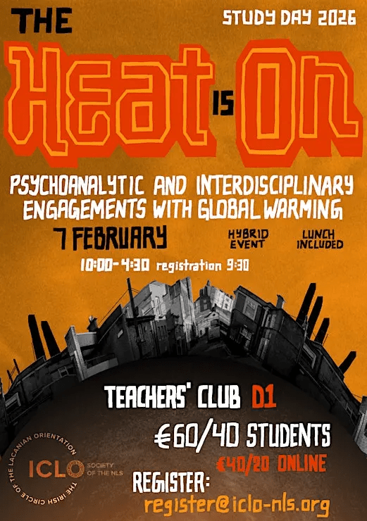 Hybrid Event: THE HEAT IS ON : Psychoanalytic and Interdisciplinary Engagements with Global Warming. February 7,&nbsp;2026.